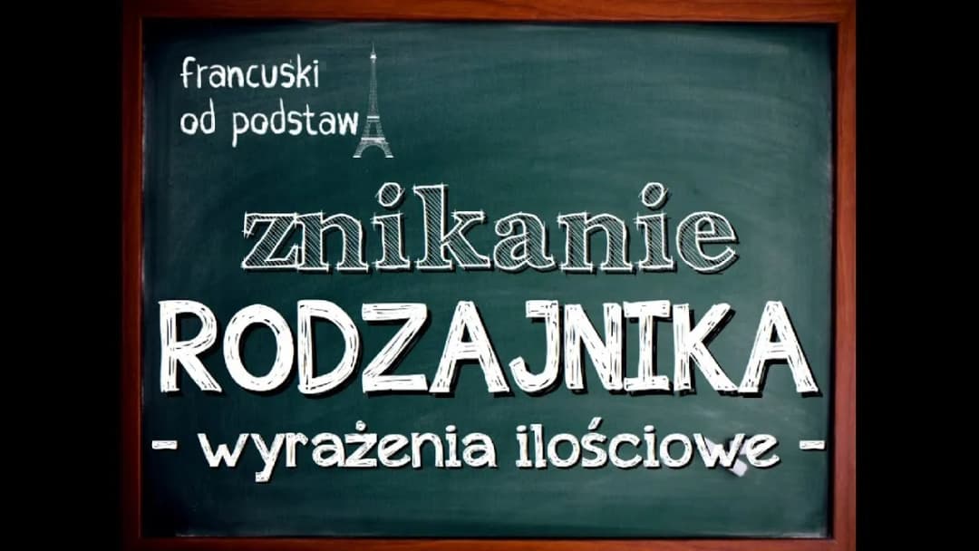 Wyrażenia ilościowe francuski – jak je stosować i unikać błędów